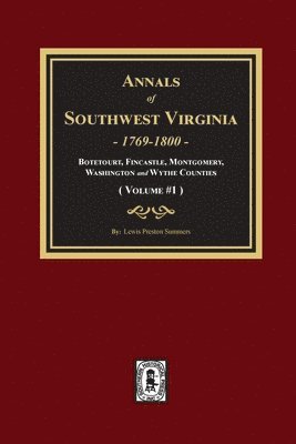 bokomslag Annals of Southwest Virginia - Volume #1: Volume #1