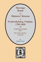 bokomslag Fredericksburg, Virginia 1782-1850, Marriages of.