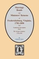 bokomslag Fredericksburg, Virginia 1782-1850, Marriages of.