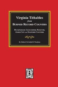 bokomslag Burned Record Counties, Virginia Tithables from.