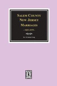 bokomslag Salem County, New Jersey Marriages, 1683-1878
