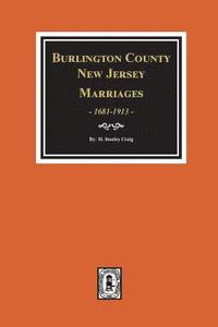bokomslag Burlington County, New Jersey Marriages, 1681-1930