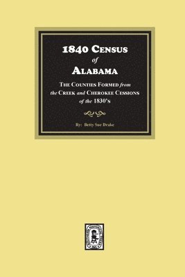 bokomslag 1840 Census of Alabama