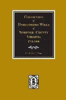 bokomslag Norfolk County, Virginia 1711-1800, Collection of Unrecorded Wills.