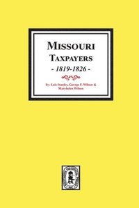 bokomslag Missouri Taxpayers, 1819-1826.
