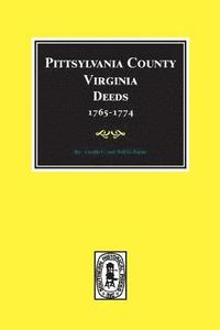 bokomslag Pittsylvania County, Virginia Deeds 1765-1774