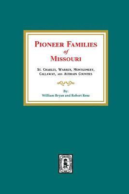 Pioneer Families of Missouri 1