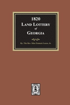 bokomslag 1820 Land Lottery of Georgia