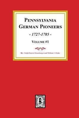 bokomslag Pennsylvania German Pioneers, Volume#1.