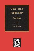 bokomslag 1832 Gold Land Lottery of Georgia