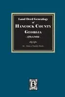 Helen Marsh, Timothy Marsh - Land Deed Genealogy of Hancock County, Georgia, Häftad. Tillgänglighet: Lägg i varukorg
