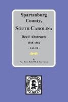 bokomslag Spartanburg County, South Carolina Deeds, 1848-1852, Vol. #4