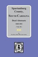 Spartanburg County, South Carolina Deeds, 1848-1852, Vol. #4 1