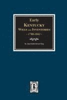 bokomslag Early Kentucky Wills and Inventories, 1780-1842.