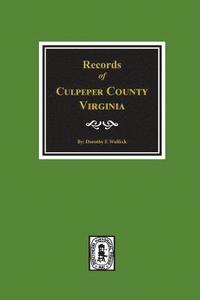 bokomslag Culpeper County, Virginia, Records of.