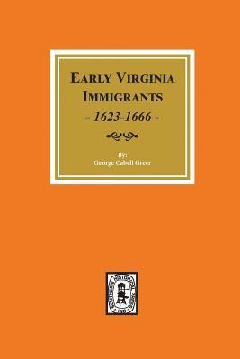 bokomslag Early Virginia Immigrants, 1623-1666.