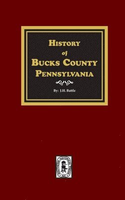 History of Bucks County, Pennsylvania 1