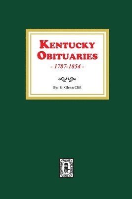 bokomslag Kentucky Obituaries, 1787-1854