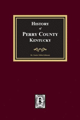 History of Perry County, Kentucky 1