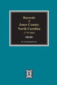 bokomslag Records of Jones County, North Carolina 1779-1868