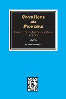 bokomslag Cavaliers and Pioneers: Abstracts of Virginia Land Patents and Grants, 1623-1666.