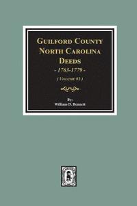 bokomslag Guilford County, North Carolina Deeds, 1763-1779. (Volume #1)