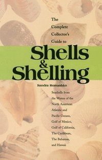 bokomslag Complete Collector's Guide To Shells & Shelling