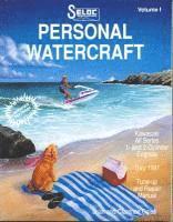 Seloc - Personal Watercraft: Kawasaki 1973-91, Häftad