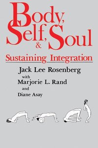 bokomslag Body, Self and Soul