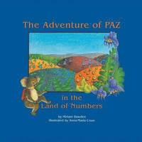 bokomslag The Adventure of Paz in the Land of Numbers