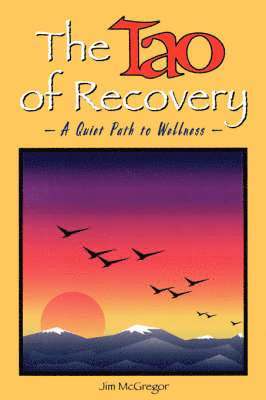 Tao of Recovery
