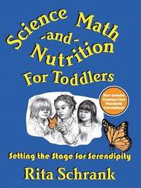 bokomslag Science, Math, and Nutrition for Toddlers