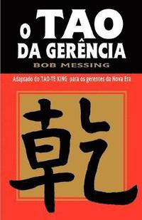 bokomslag O Tao Da Gerencia