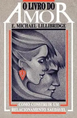 Michael Lillibridge - O Livro Do Amor, Häftad. Tillgänglighet: Lägg i varukorg