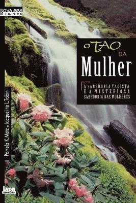 Pamela Metz, Jacqueline Tobin - Tao of Women, Häftad