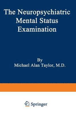 Taylor - Neuropsychiatric Mental Status Examination, Häftad