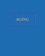 Tracy Irons-Georges, Pamela Roberts - Aging, Inbunden