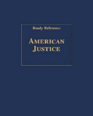 bokomslag American Justice (Ready Reference)