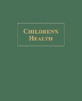 bokomslag Children's Health Vol. 2