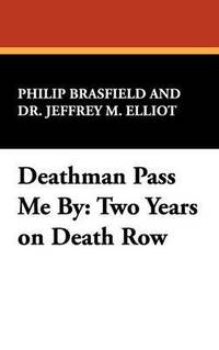 bokomslag Deathman Pass Me By