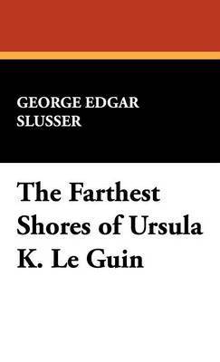 Farthest Shores of Ursula K. Le Guin
