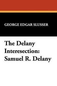 bokomslag The Delany Intersection