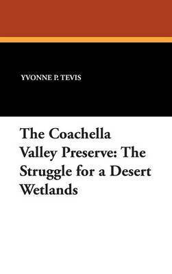 The Coachella Valley Preserve 1