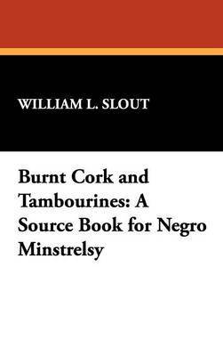 Burnt Cork and Tambourines 1