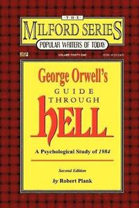 bokomslag George Orwell's Guide Through Hell
