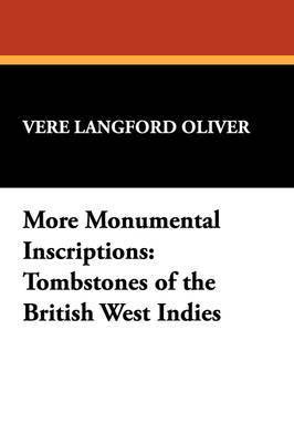 More Monumental Inscriptions