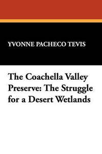 bokomslag The Coachella Valley Preserve