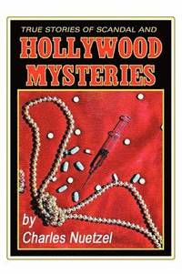 bokomslag True Stories of Scandal and Hollywood Mysteries