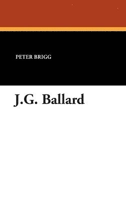 Peter Brigg - J.G. Ballard, Inbunden