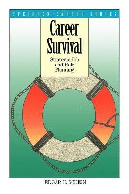 Edgar H. Schein - Career Survival, Häftad